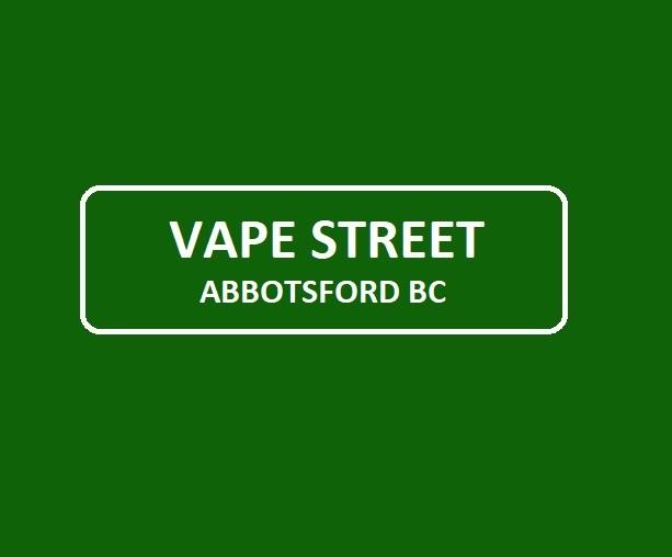 Vape Street Abbotsford BC