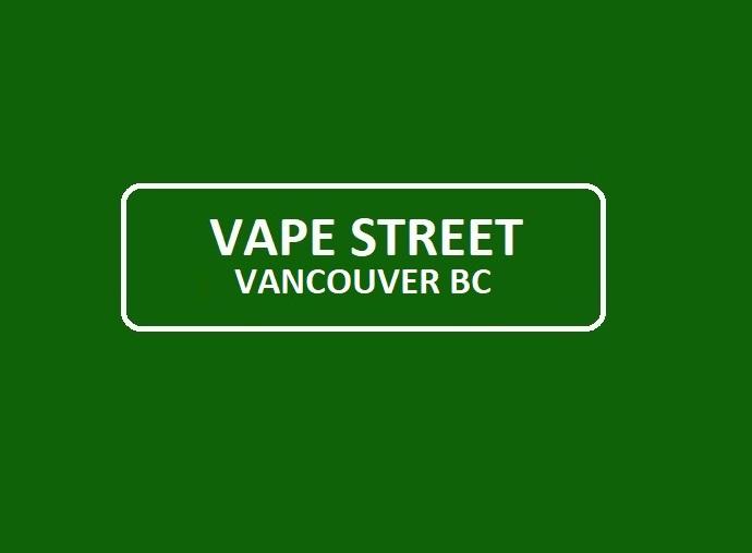 Vape Street Vancouver BC