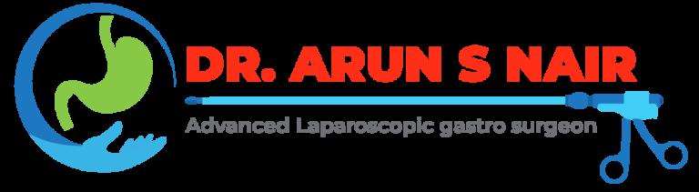 Dr. Arun S. Nair - Gastro Surgeon Thrissur | Robotic & Laparoscopic Surgeon | Piles, Fissure, Fistula, & Hernia