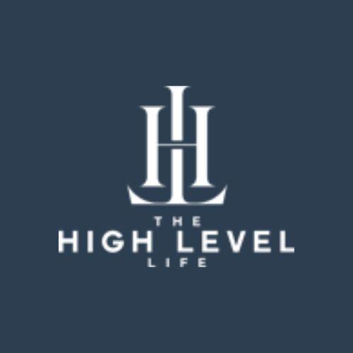 The High Level Life