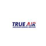 True Air Airconditioning Services