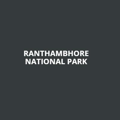 Ranthambhore National Park