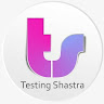 testing-shastra